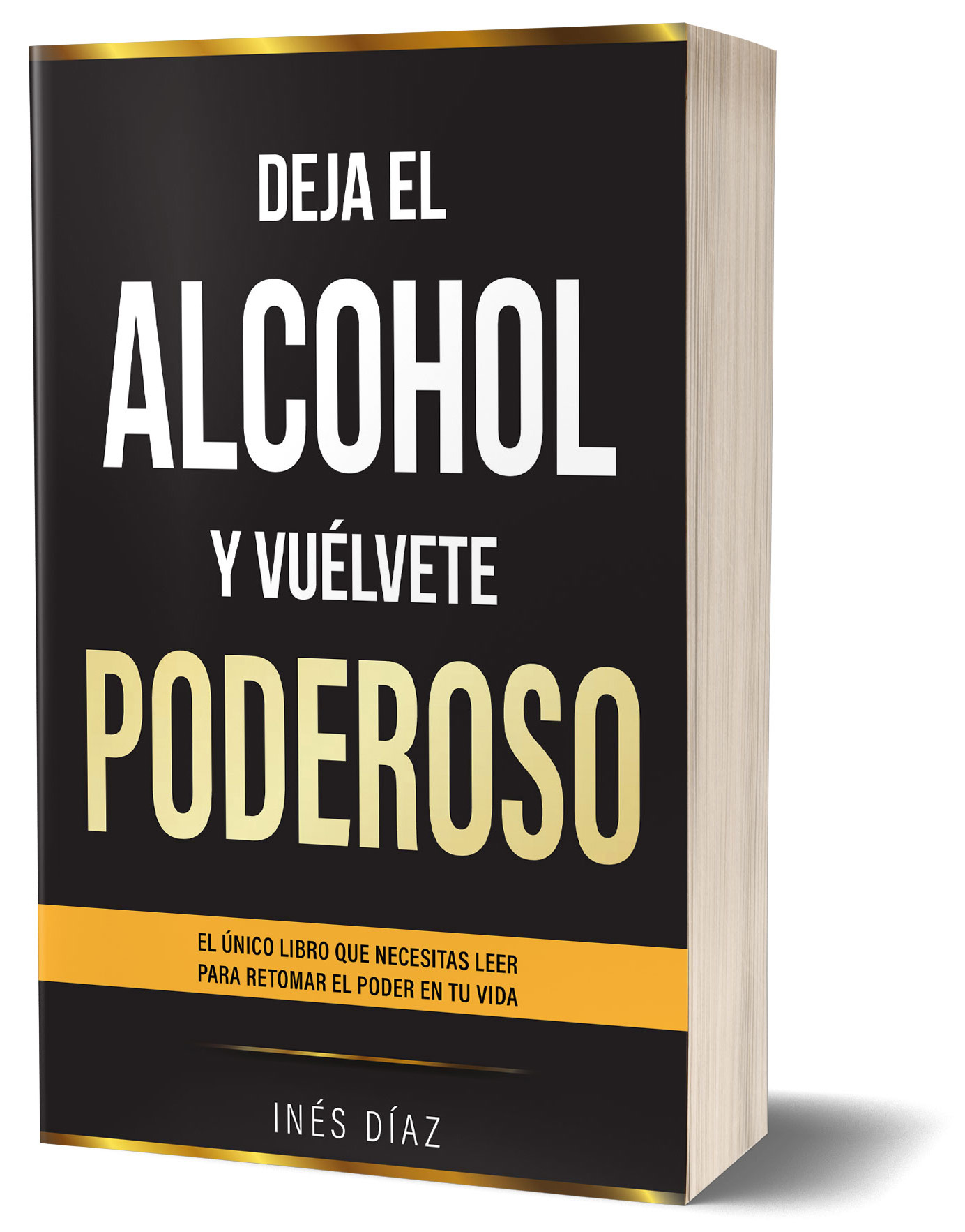 Libro deja el Alcohol y vuélvete poderoso