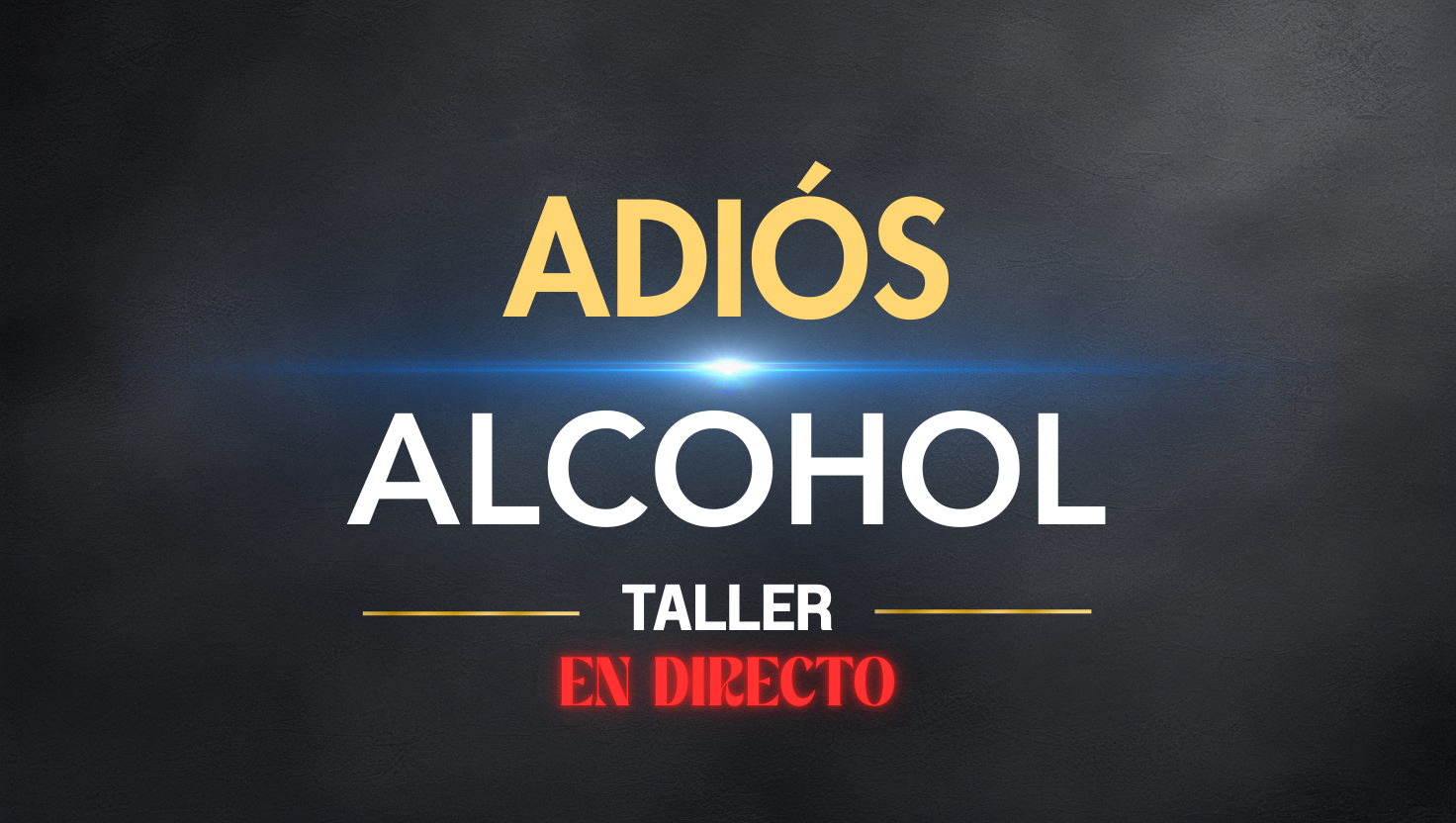 adiós alcohol directo